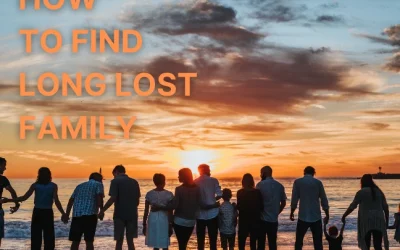 How To Find Long Lost Family