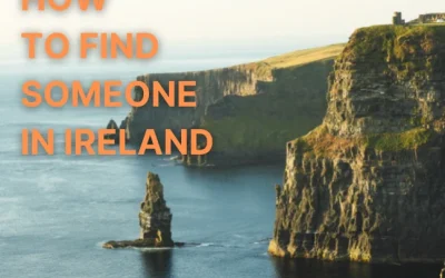 How To Find Someone In Ireland