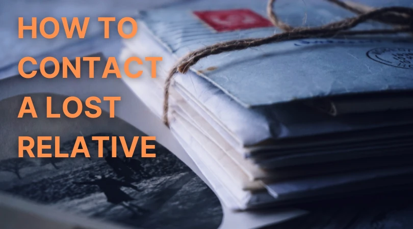 how to contact a lost relative