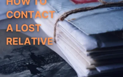How To Contact A Lost Relative